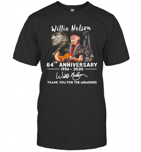 Willie Nelson 64Th Anniversary Thank You For The Memories Signature T-Shirt