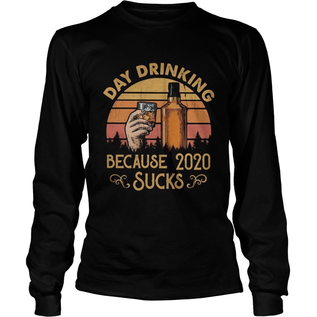 Wine day drinking because 2020 sucks vintage retro  Long Sleeve