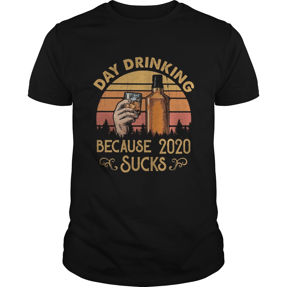 Wine day drinking because 2020 sucks vintage retro  Unisex