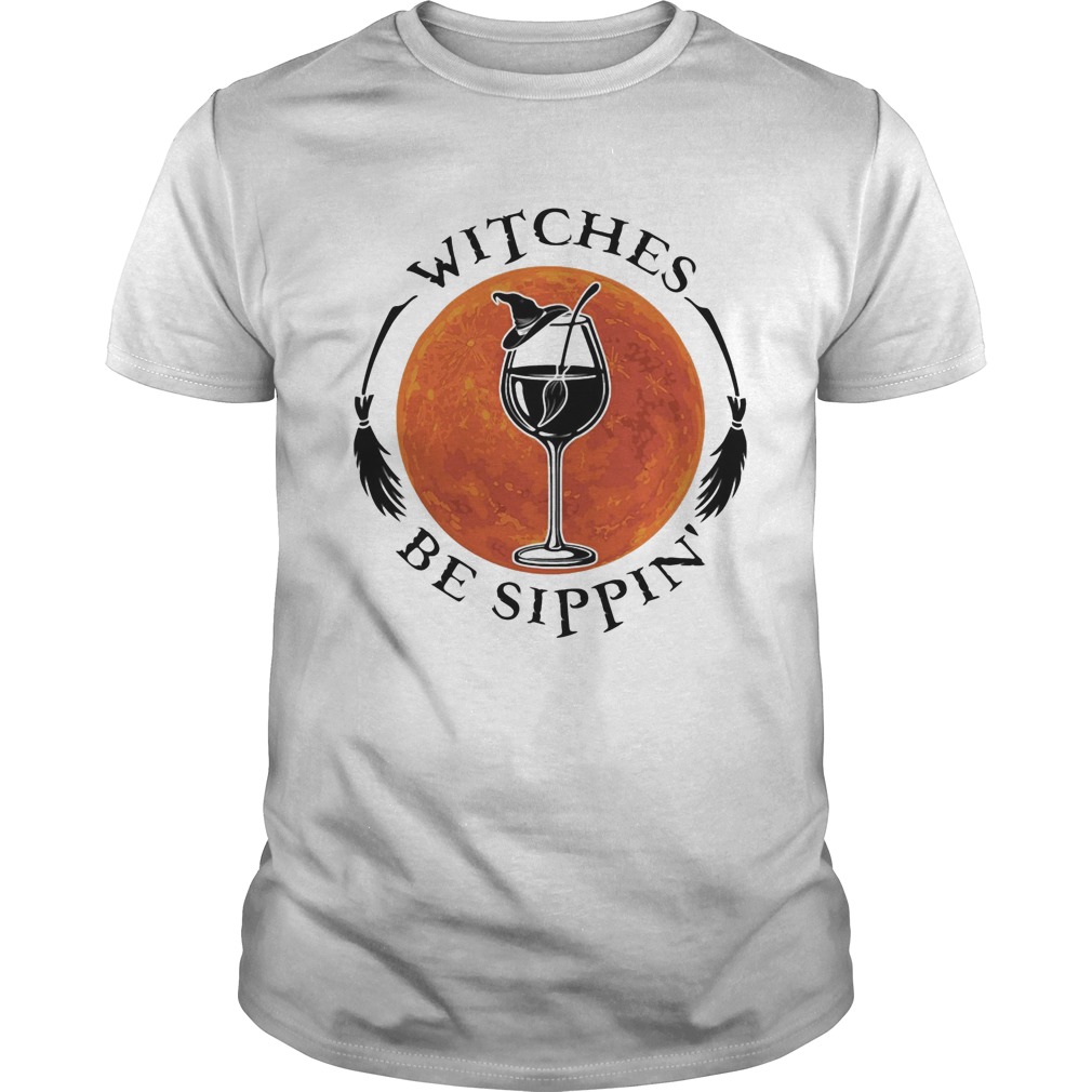 Wine witches be sippin sunset  Unisex