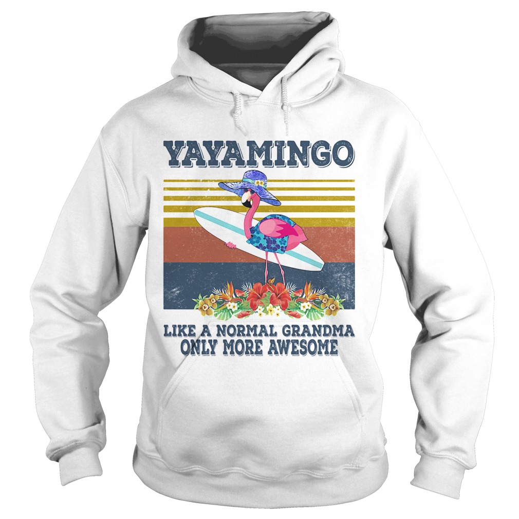 Yayamingo like a normal grandma only more awesome vintage retro  Hoodie