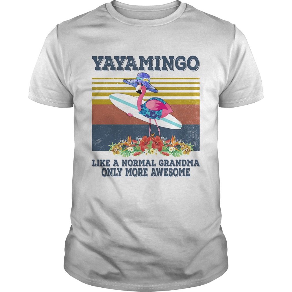 Yayamingo like a normal grandma only more awesome vintage retro  Unisex