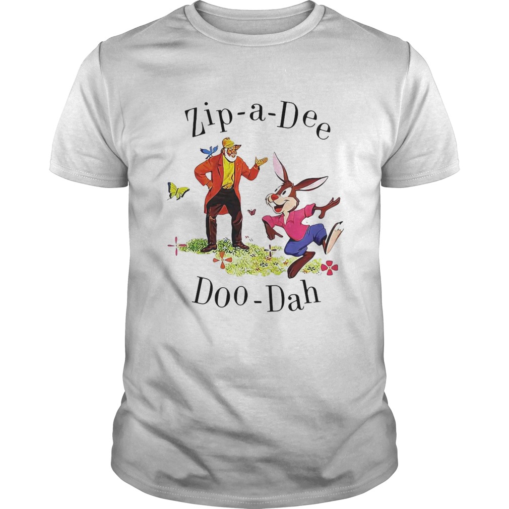 Zip A Dee Doo Dah shirt