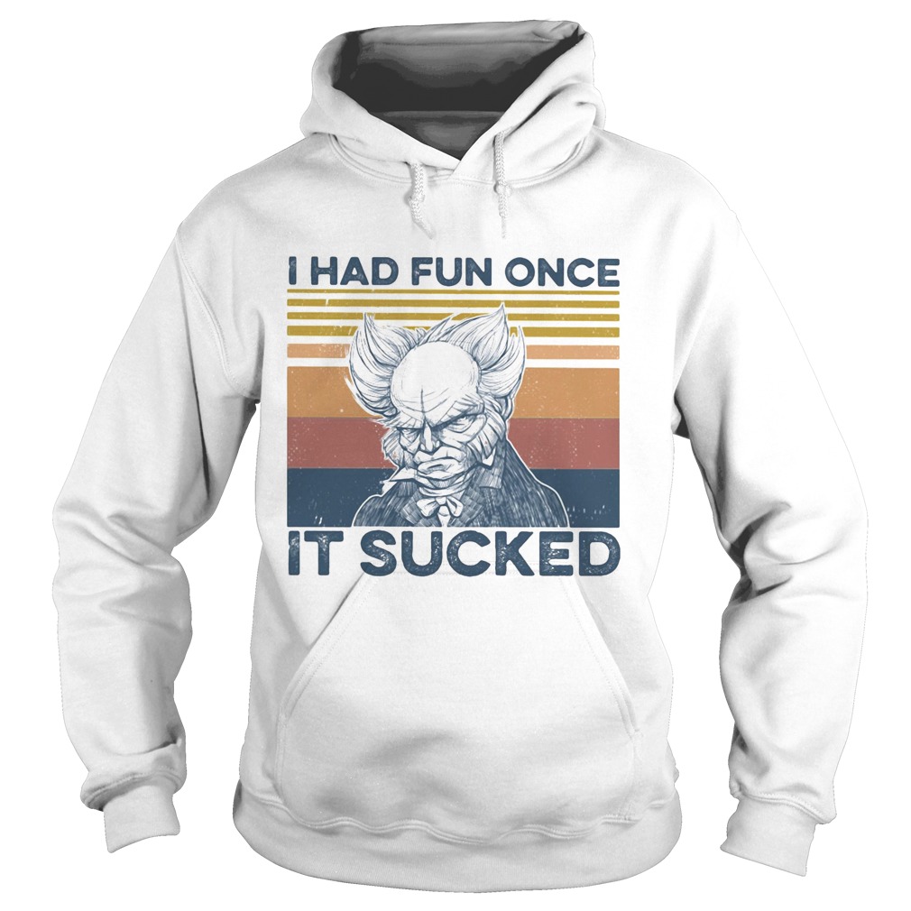 had fun once It sucked vintage retro  Hoodie