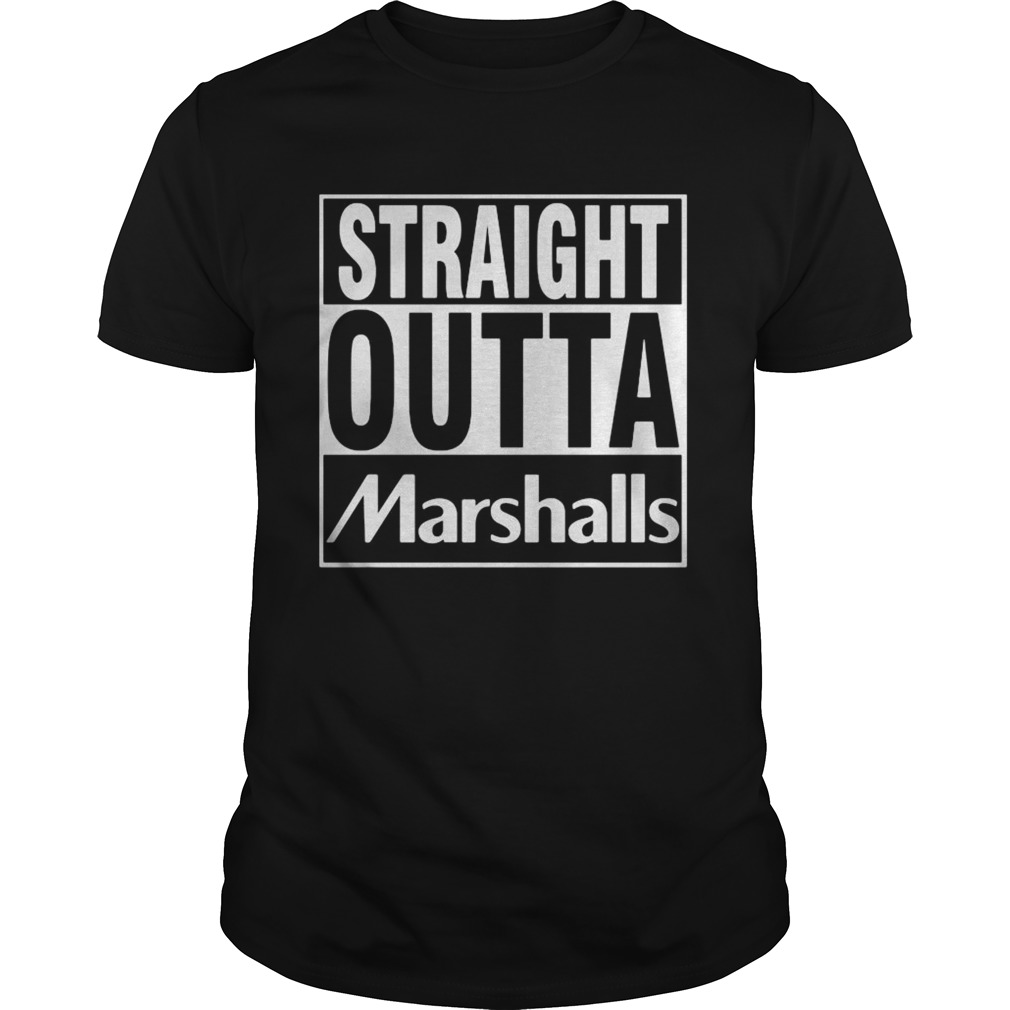 straight outta marshlls shirt