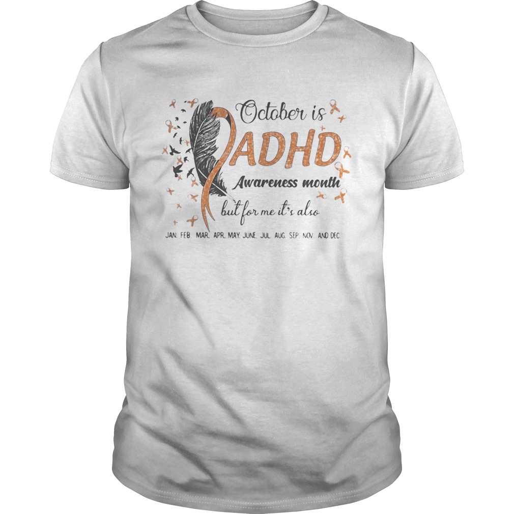 1597822553OCTOBER IS ADHD AWARENESS MONTH BUT FOR ME ITâ€™S ALSO JAN FEB MAR APR MAY JUNE JUL AUG SEP NOV AND D