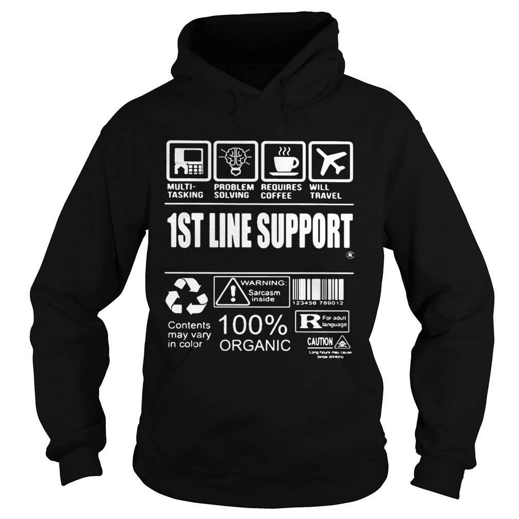 1St Line Support  Hoodie