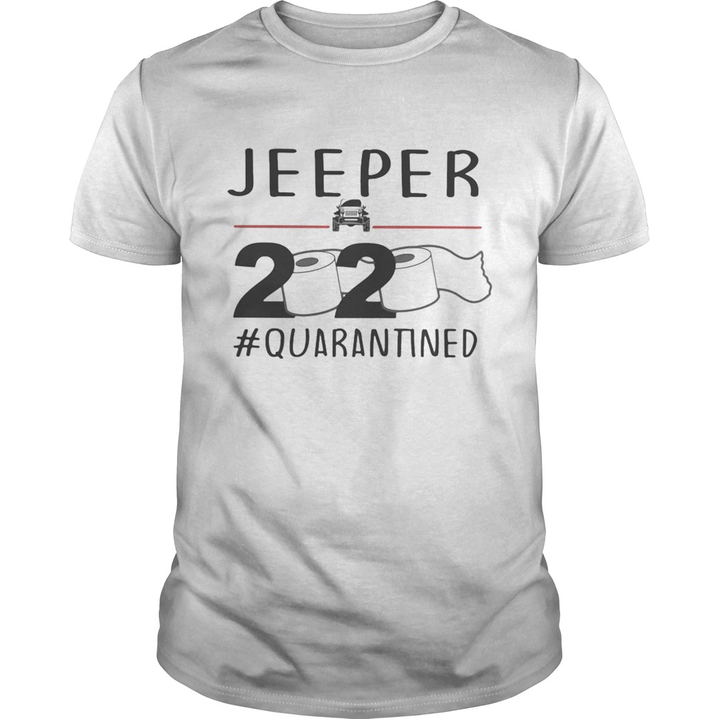 2020 quarantined toilet paper shirt