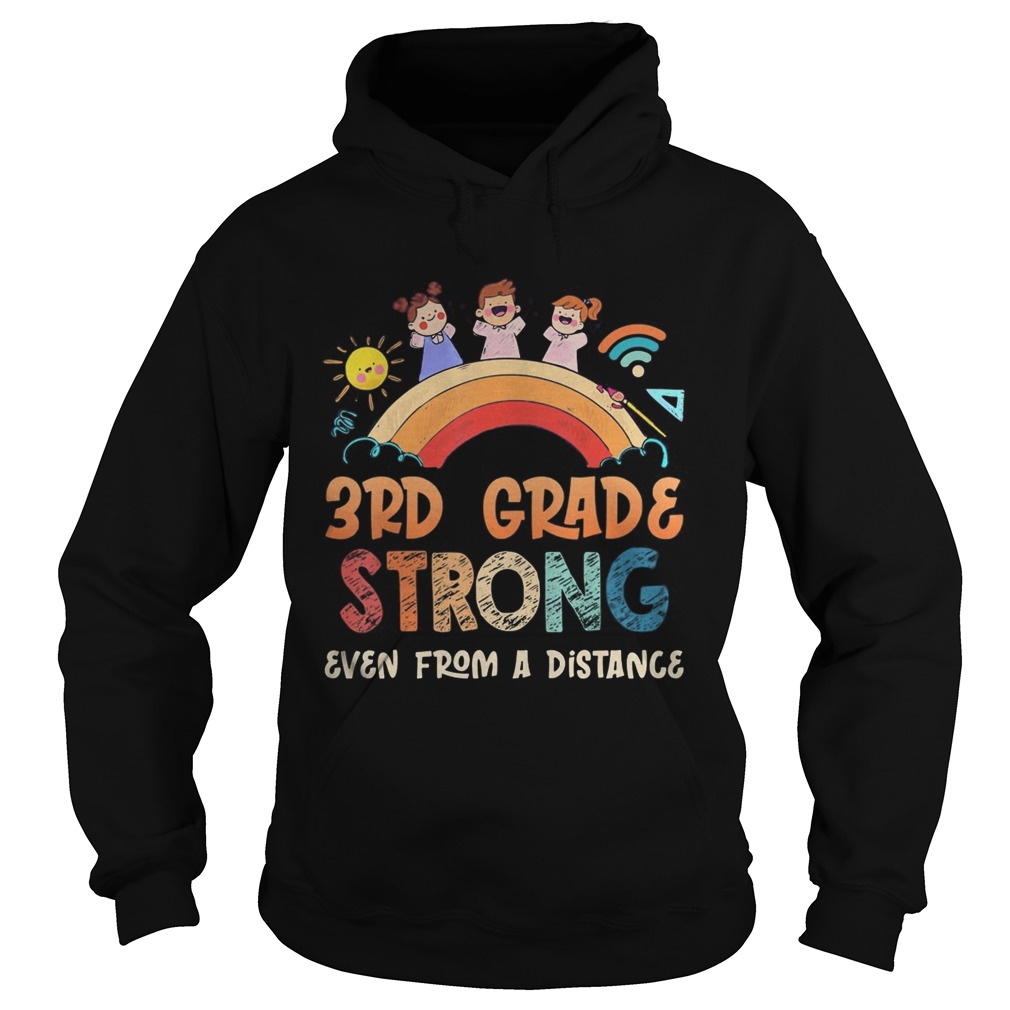 3Rd grade strong even from a distance  Hoodie