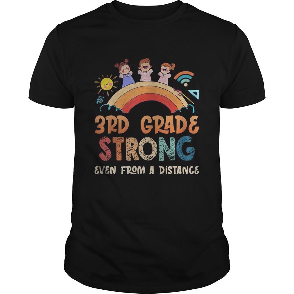 3Rd grade strong even from a distance  Unisex