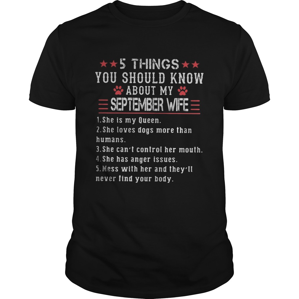 5 things you should know about my september wife shirt