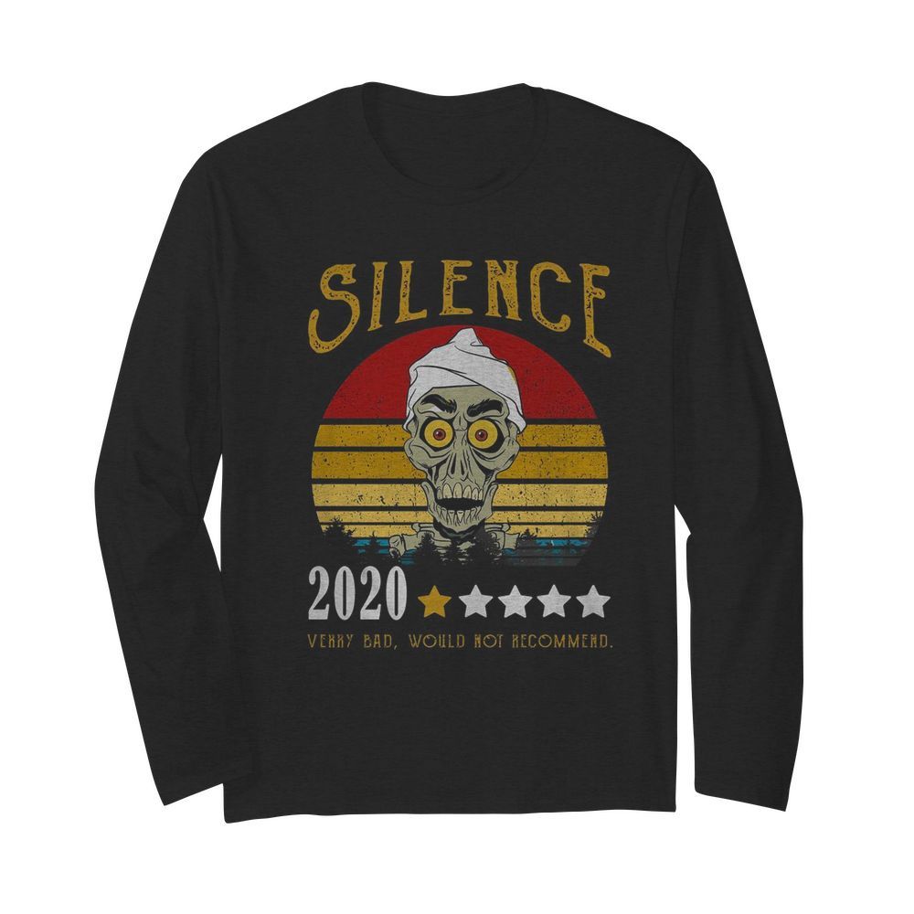 Achmed Silence 2020 Verry Bad Would Not Recommend Vintage  Long Sleeved T-shirt 