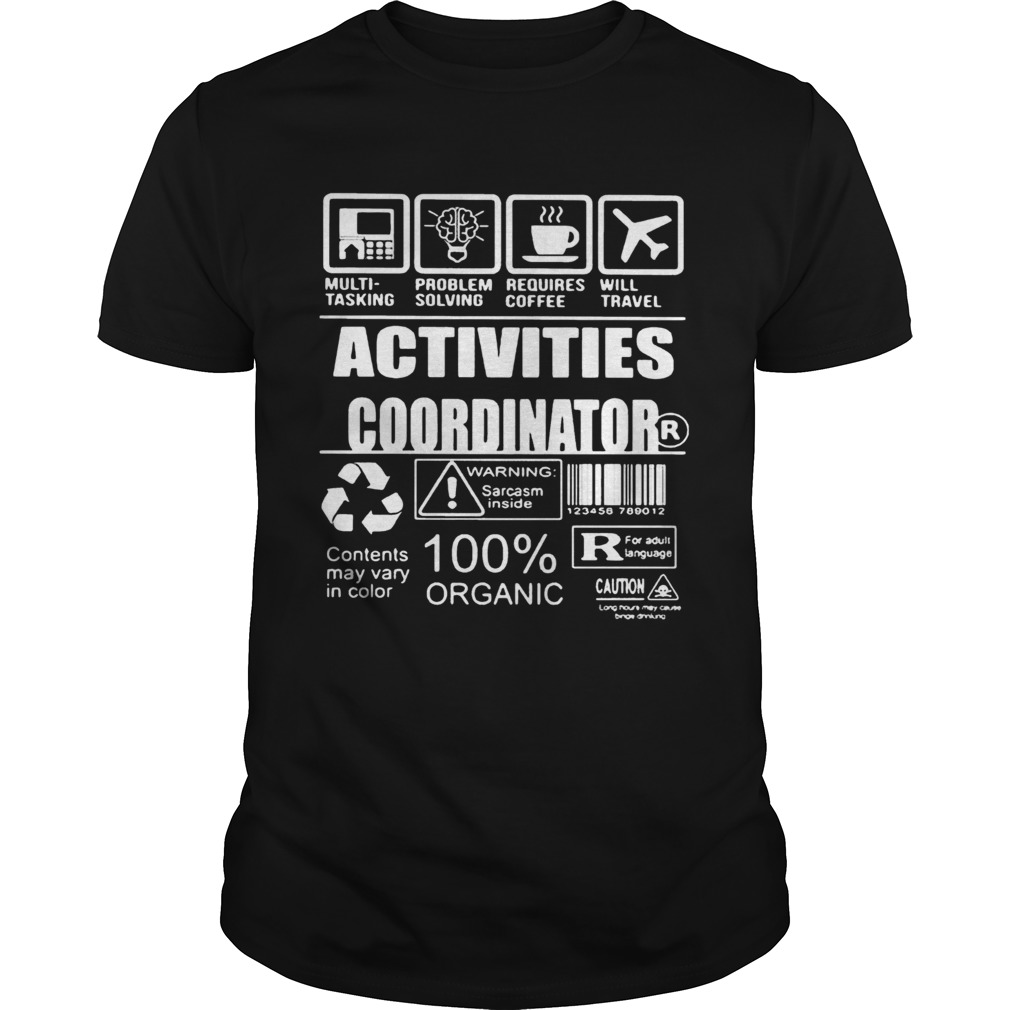 Activities Coordinator shirt