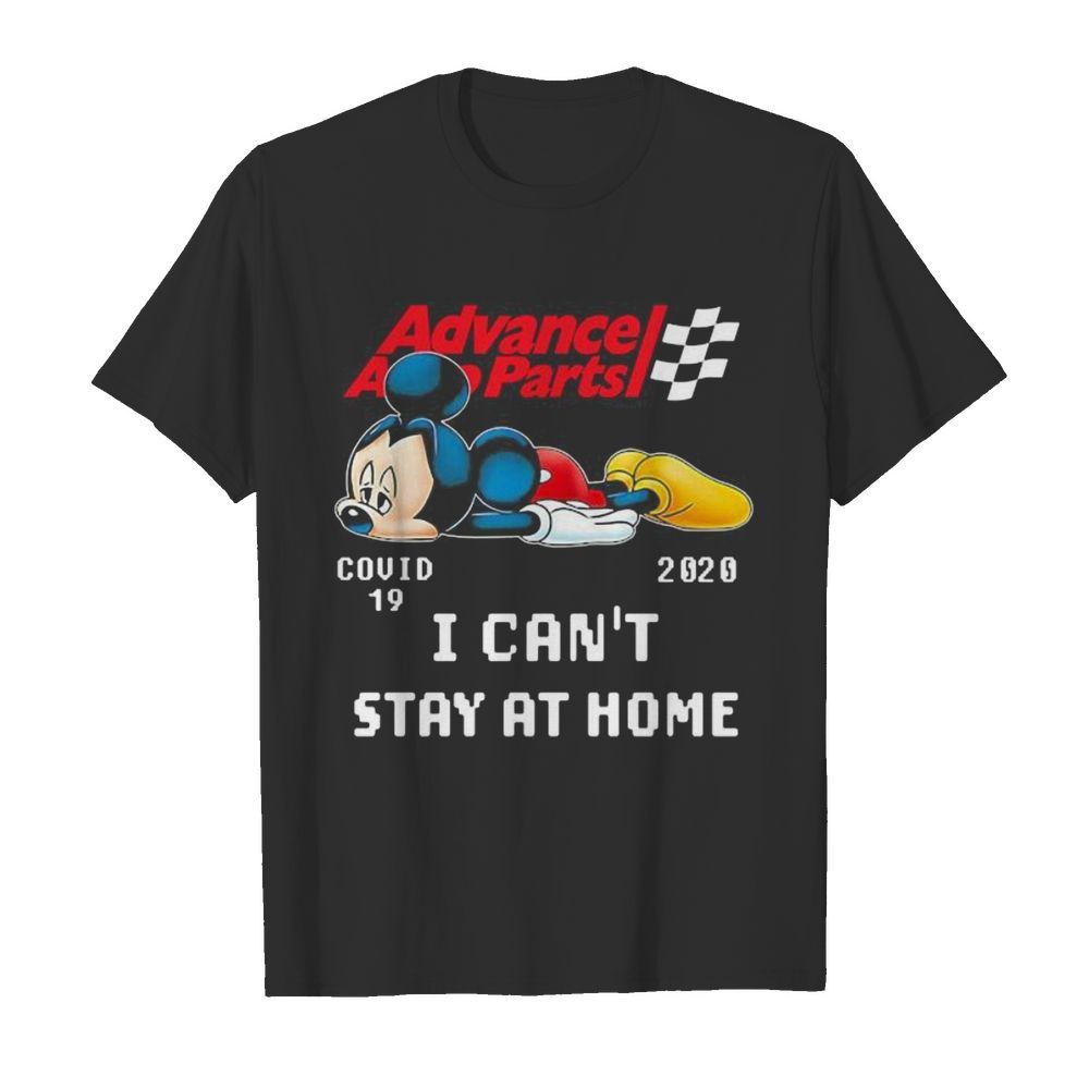 Advance auto parts mickey mouse covid-19 2020 i can’t stay at home  Classic Men's T-shirt