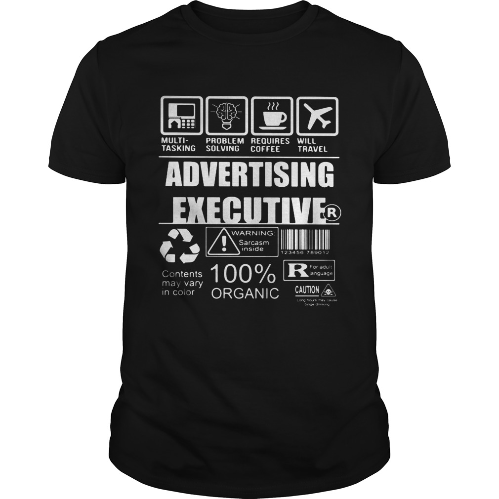 Advertising executive warning sarcasm inside contents may vary in color 100 organic  Unisex