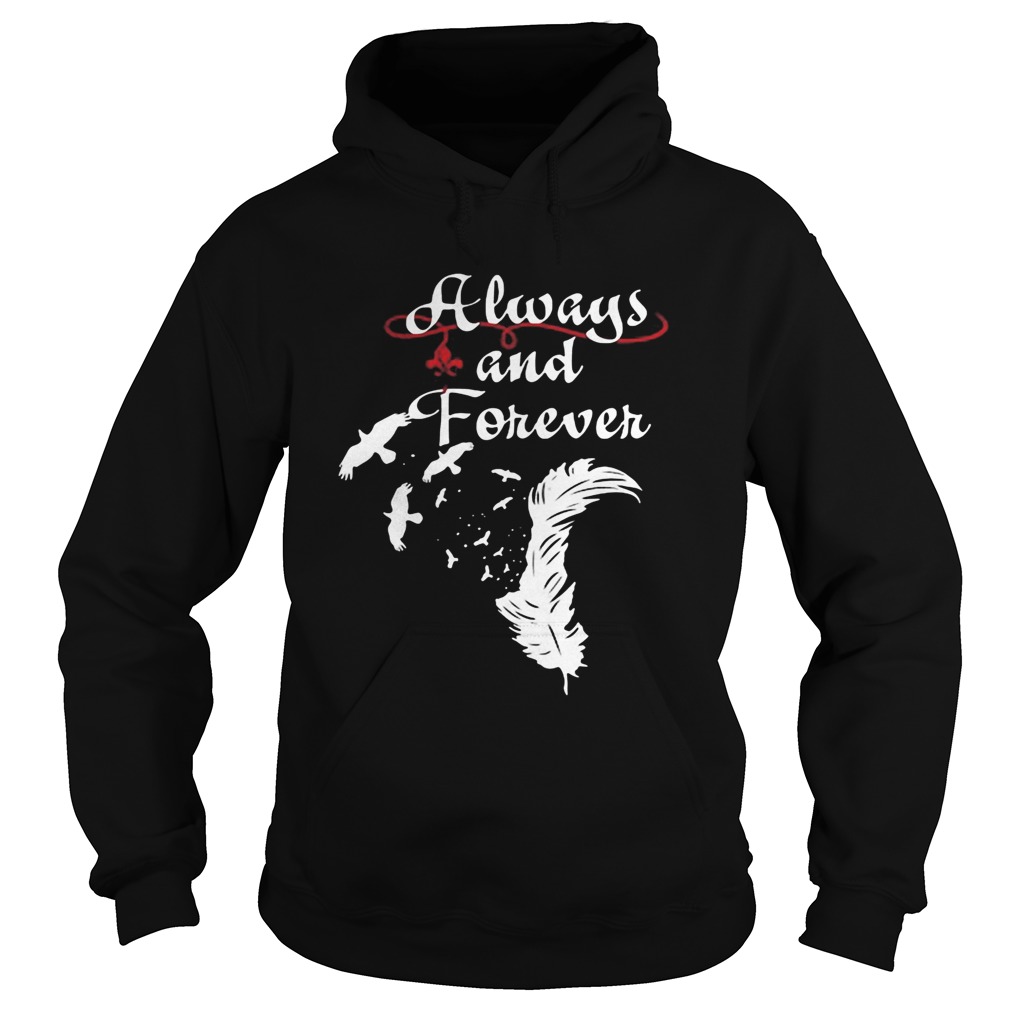 Always and forever  Hoodie