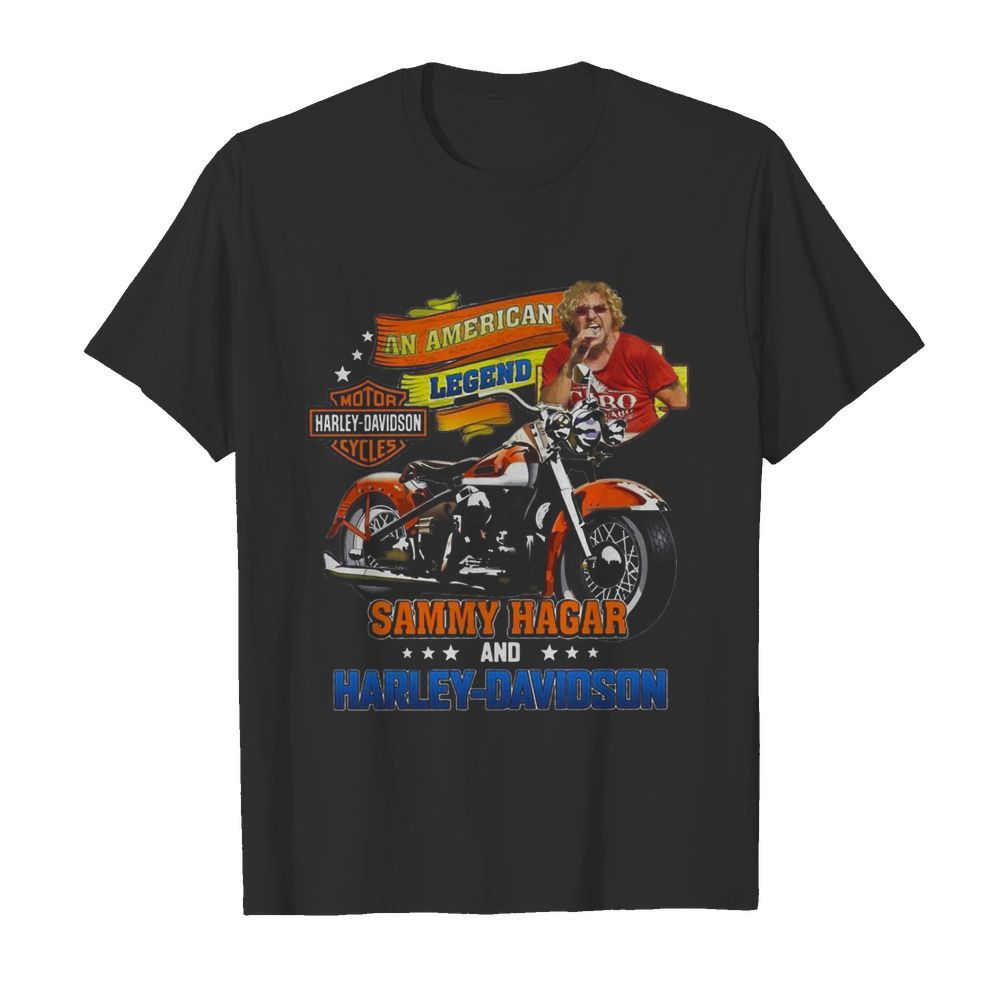 An American Legend Sammy Hagar And Harley Davidson shirt