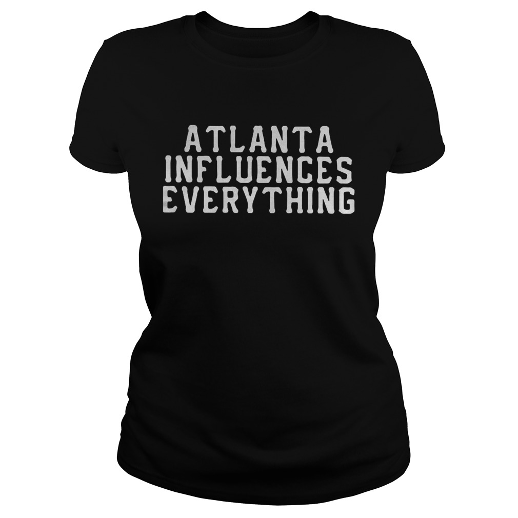 Atlanta influences everything  Classic Ladies