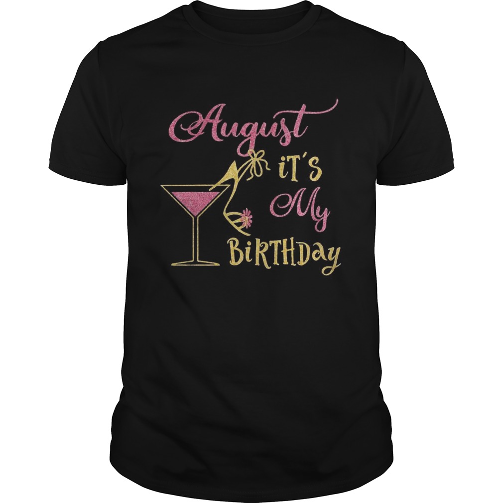 August Its My Birthday Diamond shirt