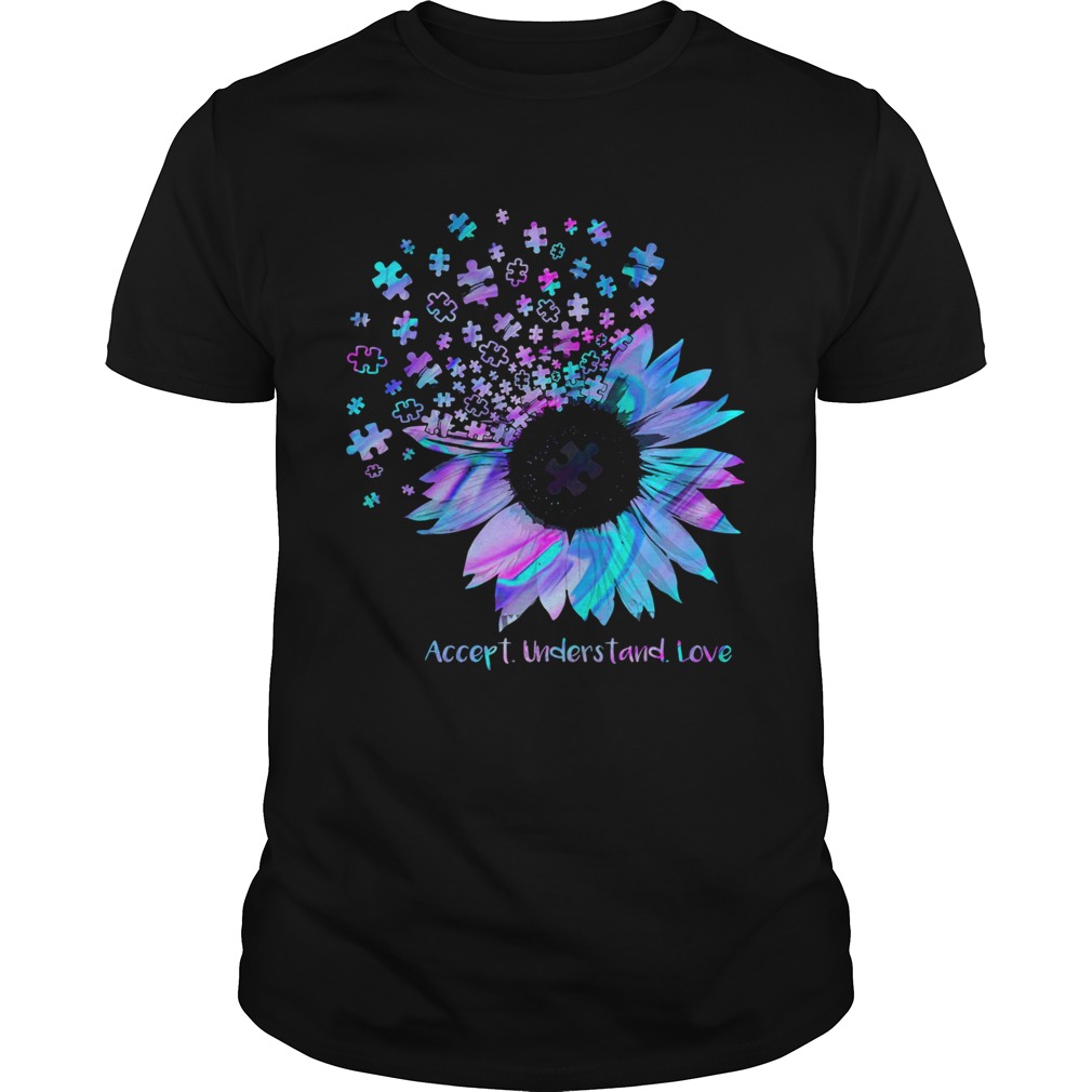 Austim Accept Understand Love shirt