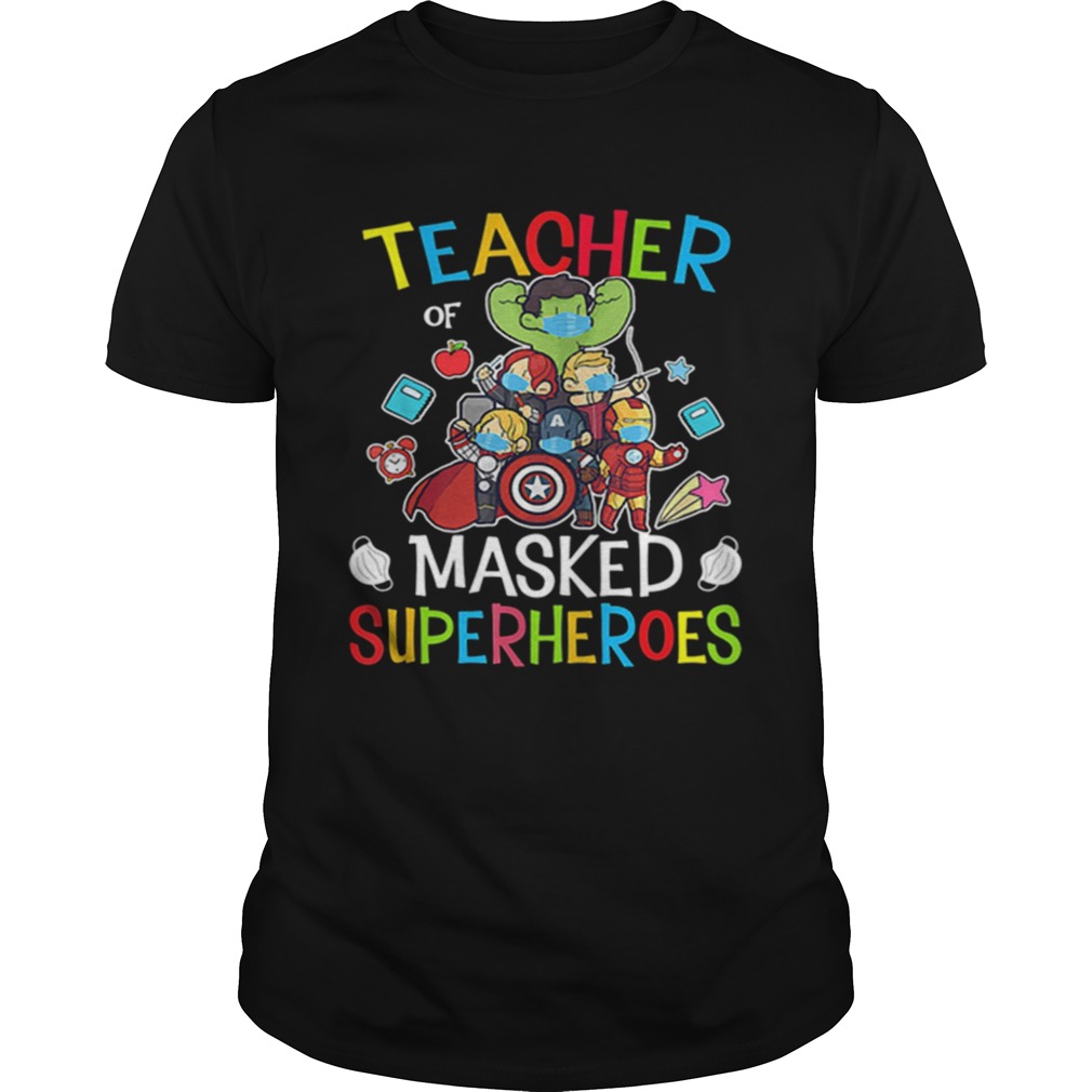 Avengers Teacher Of Masked Superheroes shirt