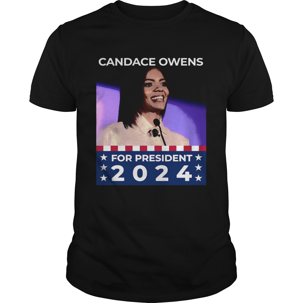 Awesome Candace Owens For President 2024 shirt