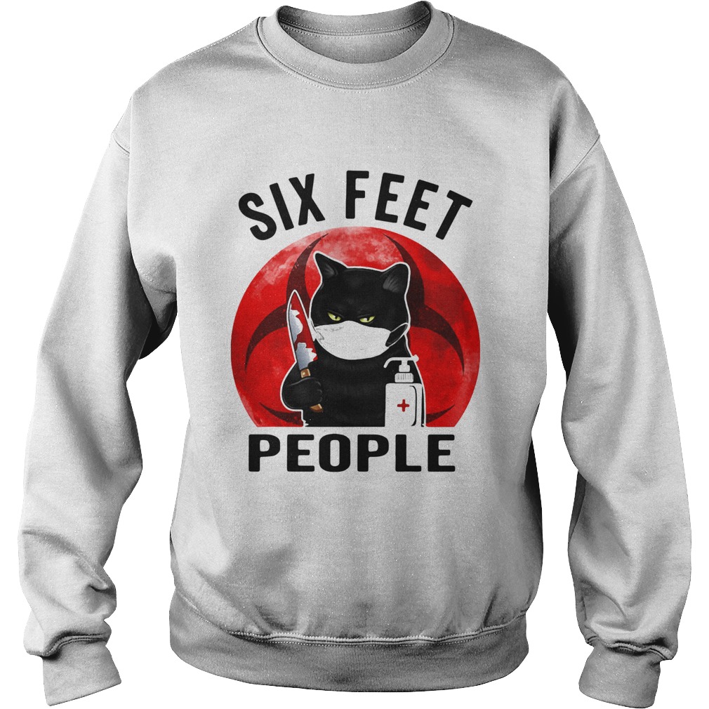 BLACK CAT FACE MASK SIX FEET PEOPLE MURDEROUS CAT WITH KNIFE SUNSET  Sweatshirt