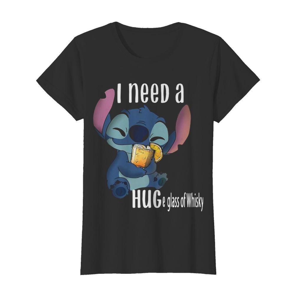 Baby Stitch I Need A Hug A Glass Of Whisky Classic Women's T-shirt