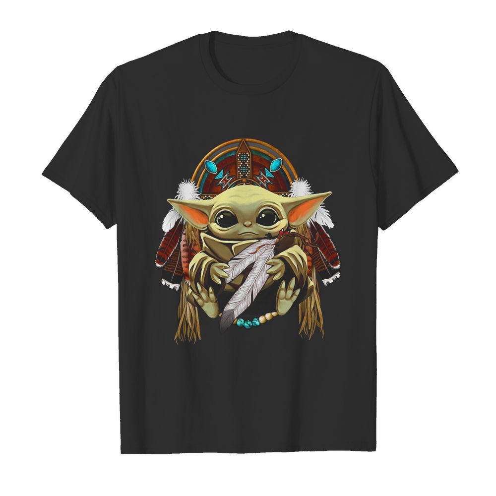 Baby Yoda Native American shirt