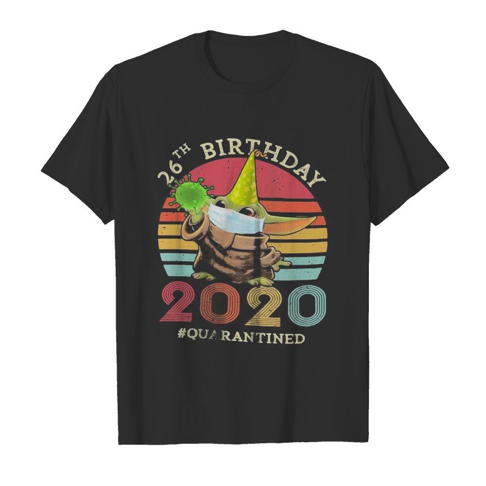 Baby yoda 26th birthday 2020 quarantined vintage retro  Classic Men's T-shirt