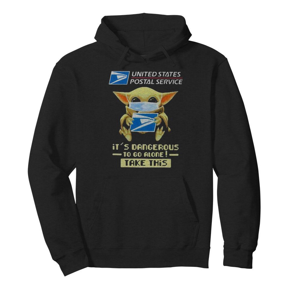 Baby yoda mask united states postal service it’s dangerous to go alone take this  Unisex Hoodie