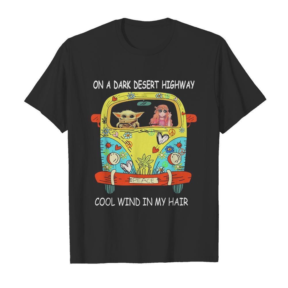 Baby yoda riding bus on a dark desert highway cool wind in my hair shirt