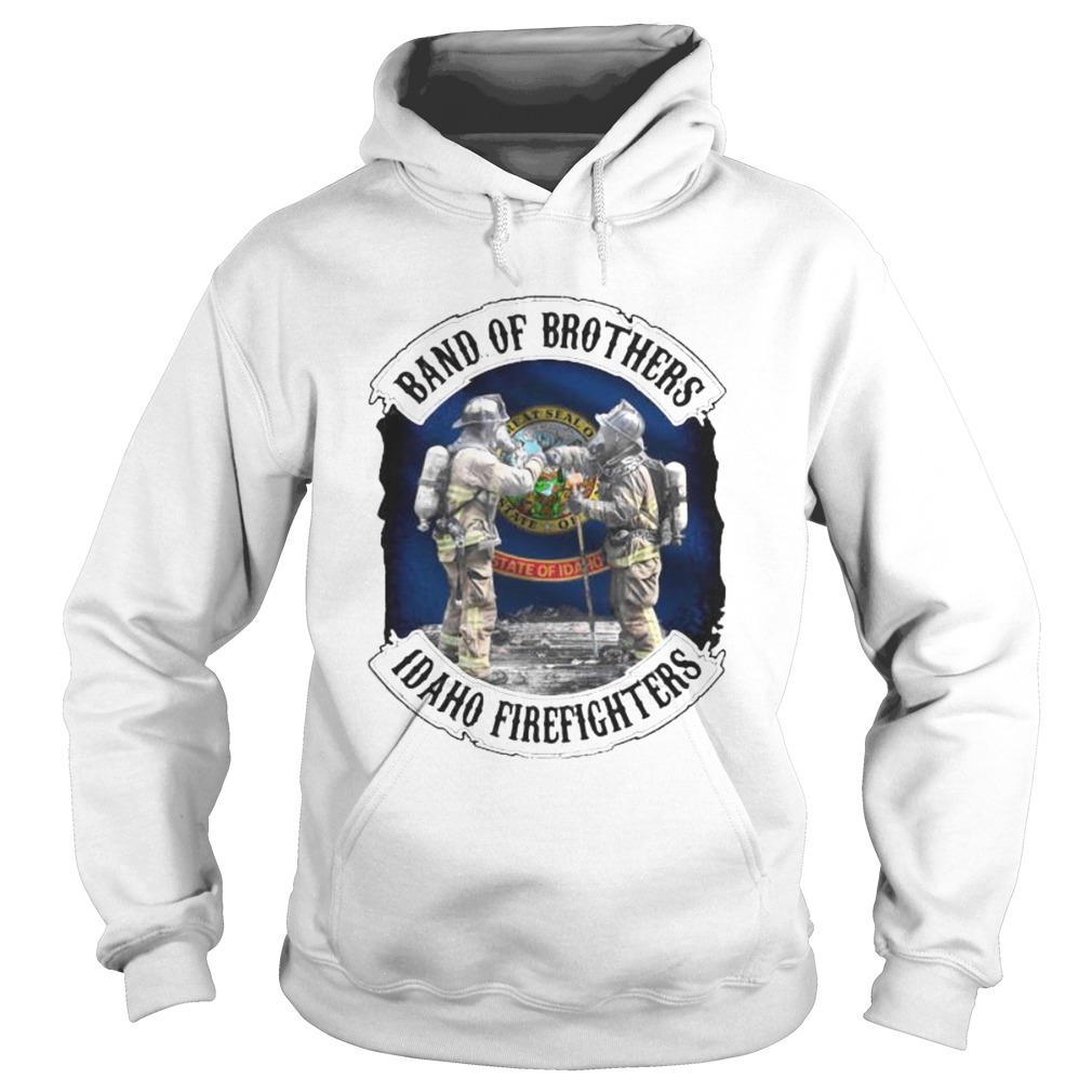 Band of brothers idaho firefighters  Hoodie