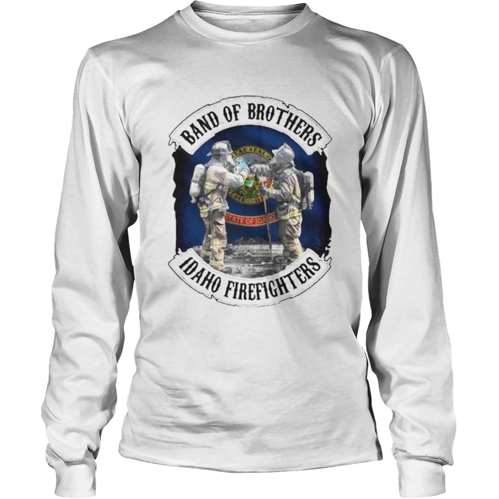 Band of brothers idaho firefighters  Long Sleeve