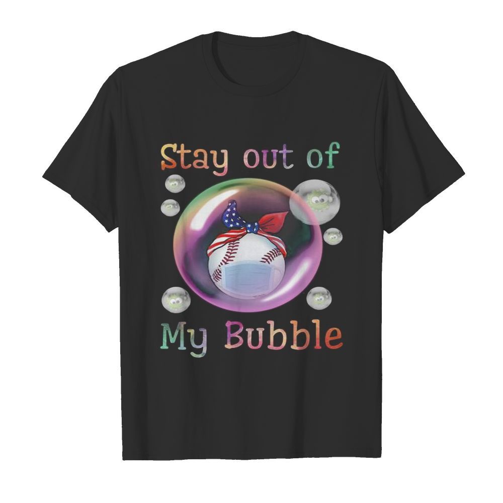 Baseball mask stay out of my bubble covid-19  Classic Men's T-shirt