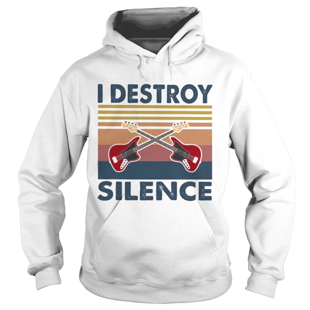 Bass Guitar I Destroy Silence Vintage Retro  Hoodie