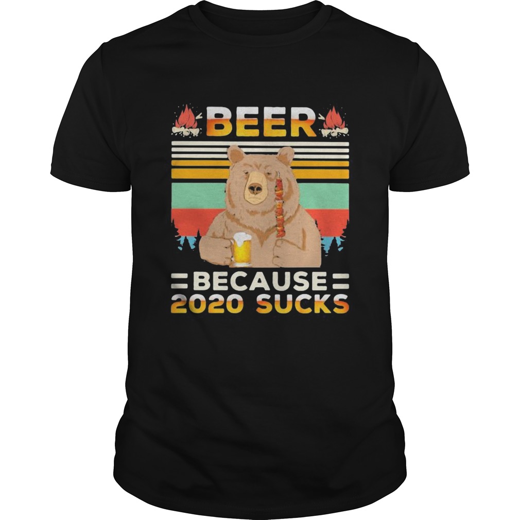 Bear Beer because 2020 sucks vintage retro  Unisex