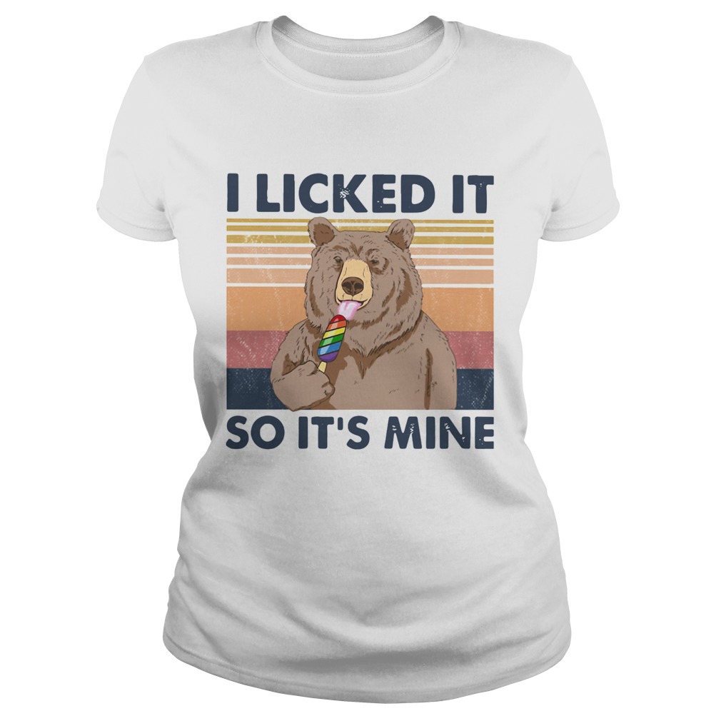 Bear I Licked It So Its Mine Vintage  Classic Ladies