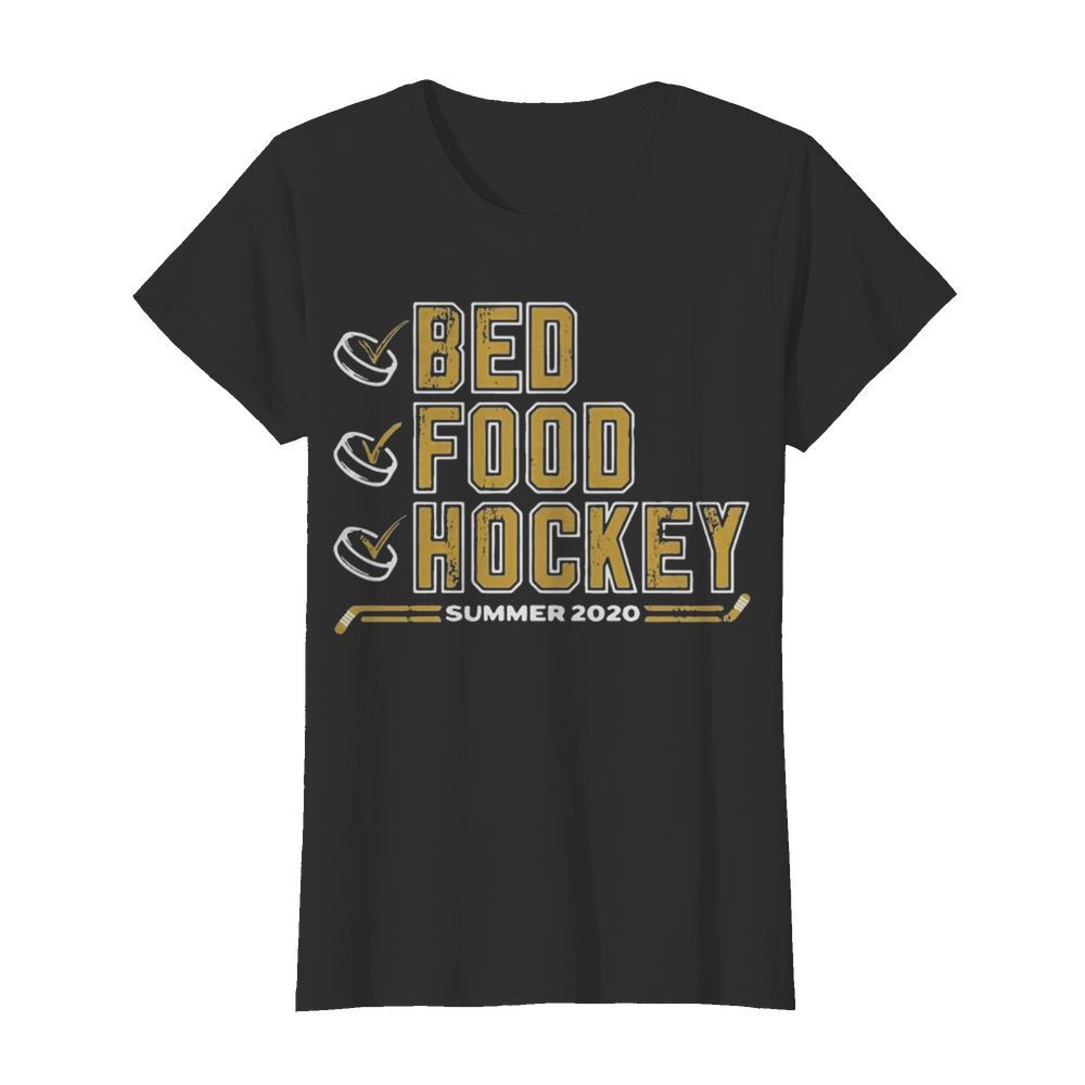 Bed Food Hockey Summer 2020  Classic Women's T-shirt