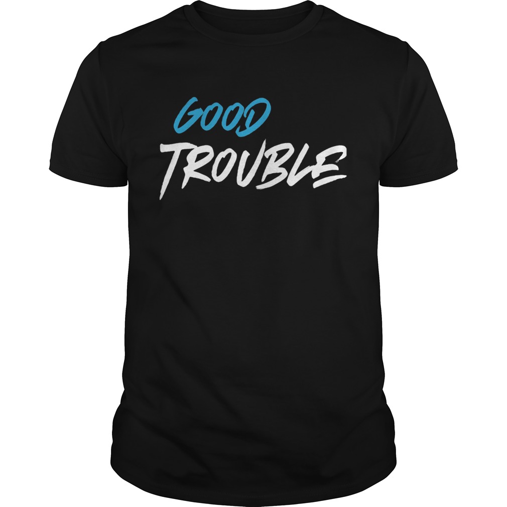 Black good trouble  Unisex