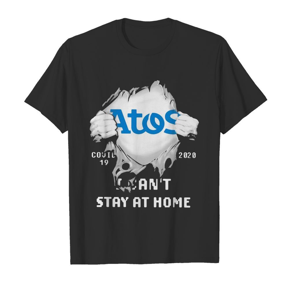 Blood inside me Atos Syntel covid-19 2020 I can’t stay at home shirt