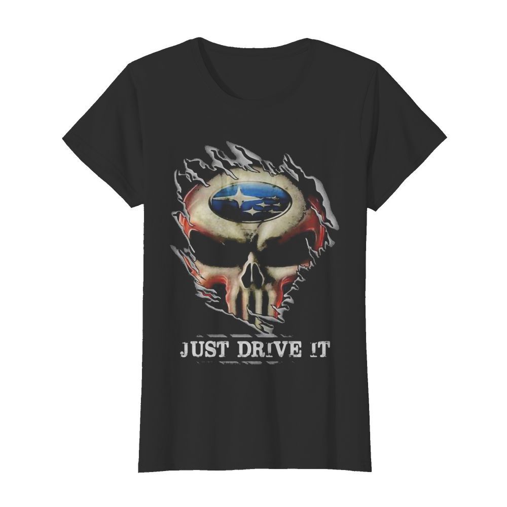 Blood insides skull ford just drive it  Classic Women's T-shirt