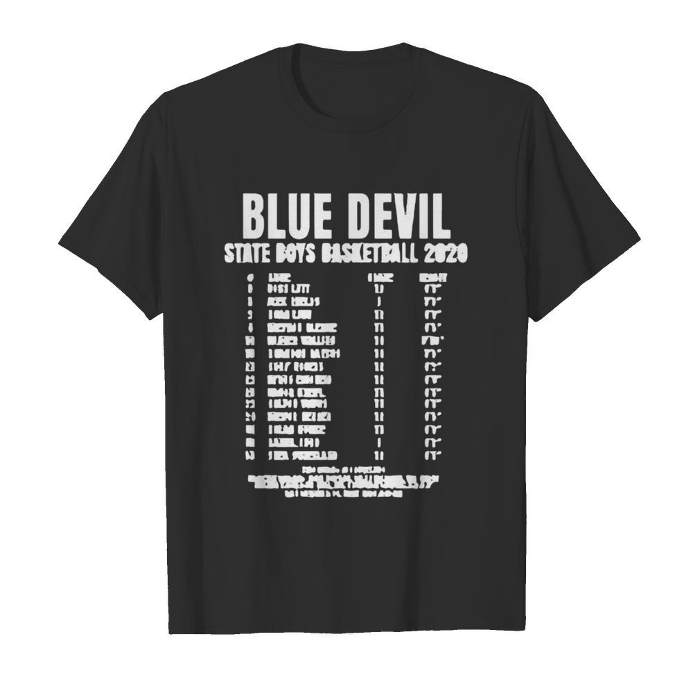 Blue devil state boys basketball 2020 shirt