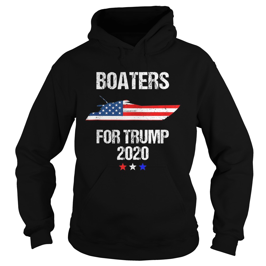 Boaters For Trump 2020 Election Gift For Trump Supporters  Hoodie