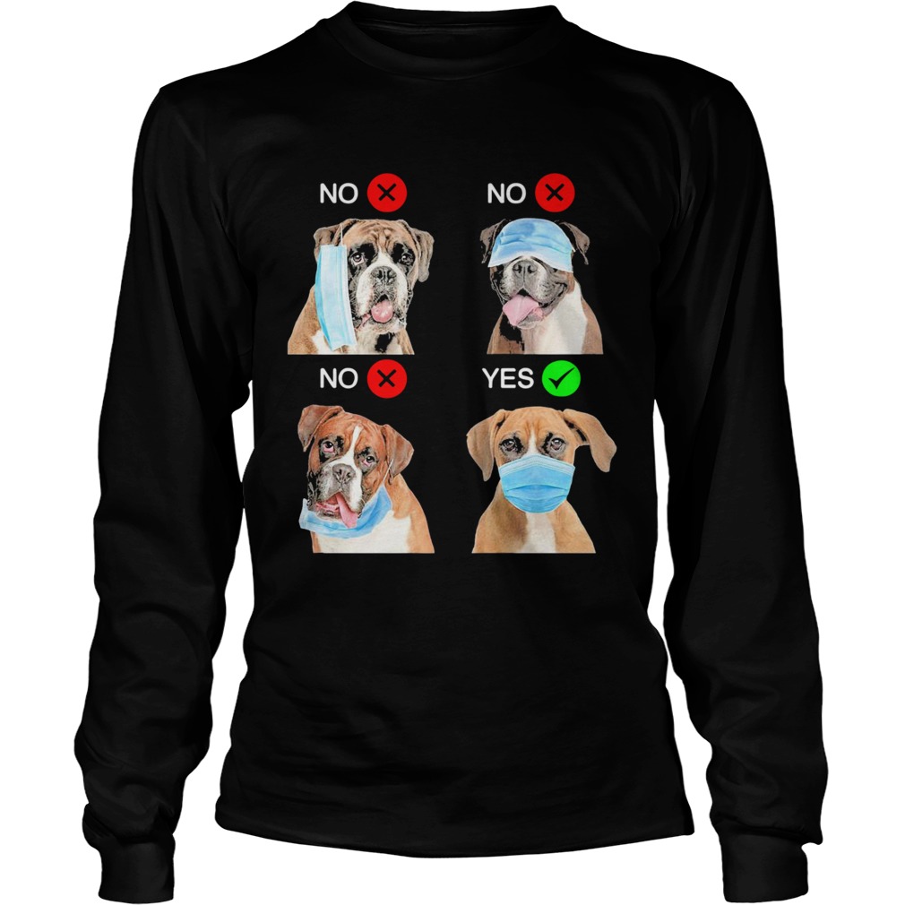 Boxer Dogs Right Way To Wear Mask  Long Sleeve