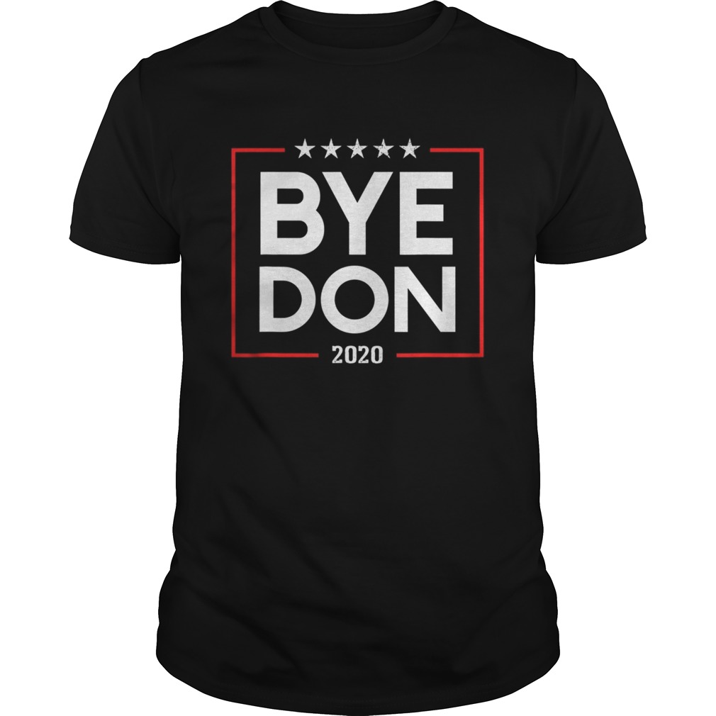 Bye Don 2020 shirt