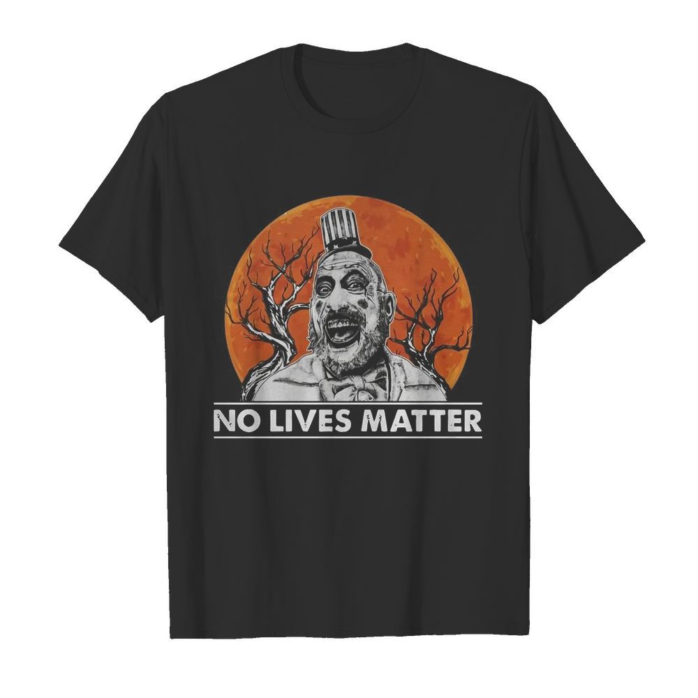 Captain Spaulding No Lives Matter Halloween  Classic Men's T-shirt