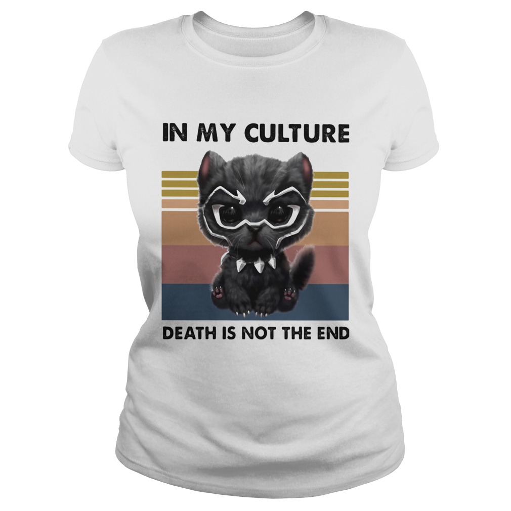 Cat Black Pantherio in my culture death is no the end vintage retro  Classic Ladies