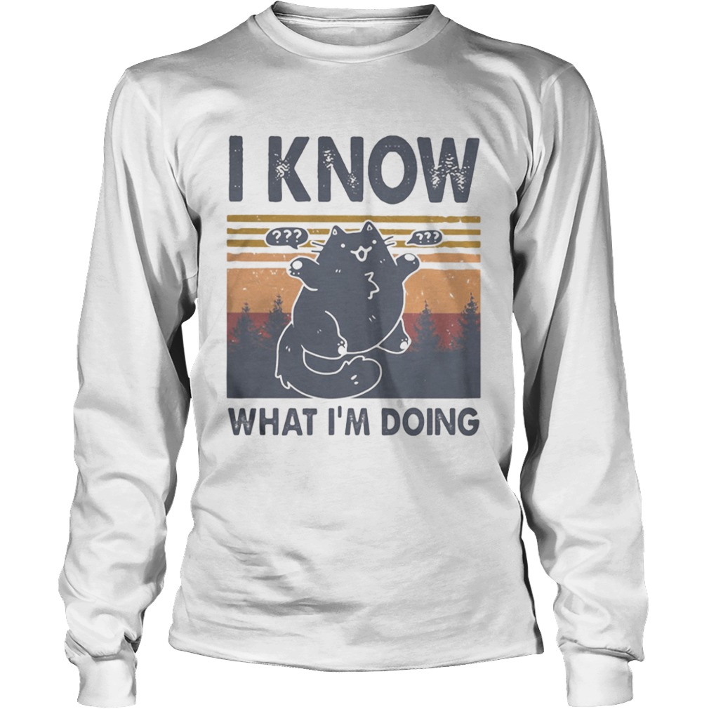 Cat i know what im doing vintage retro  Long Sleeve