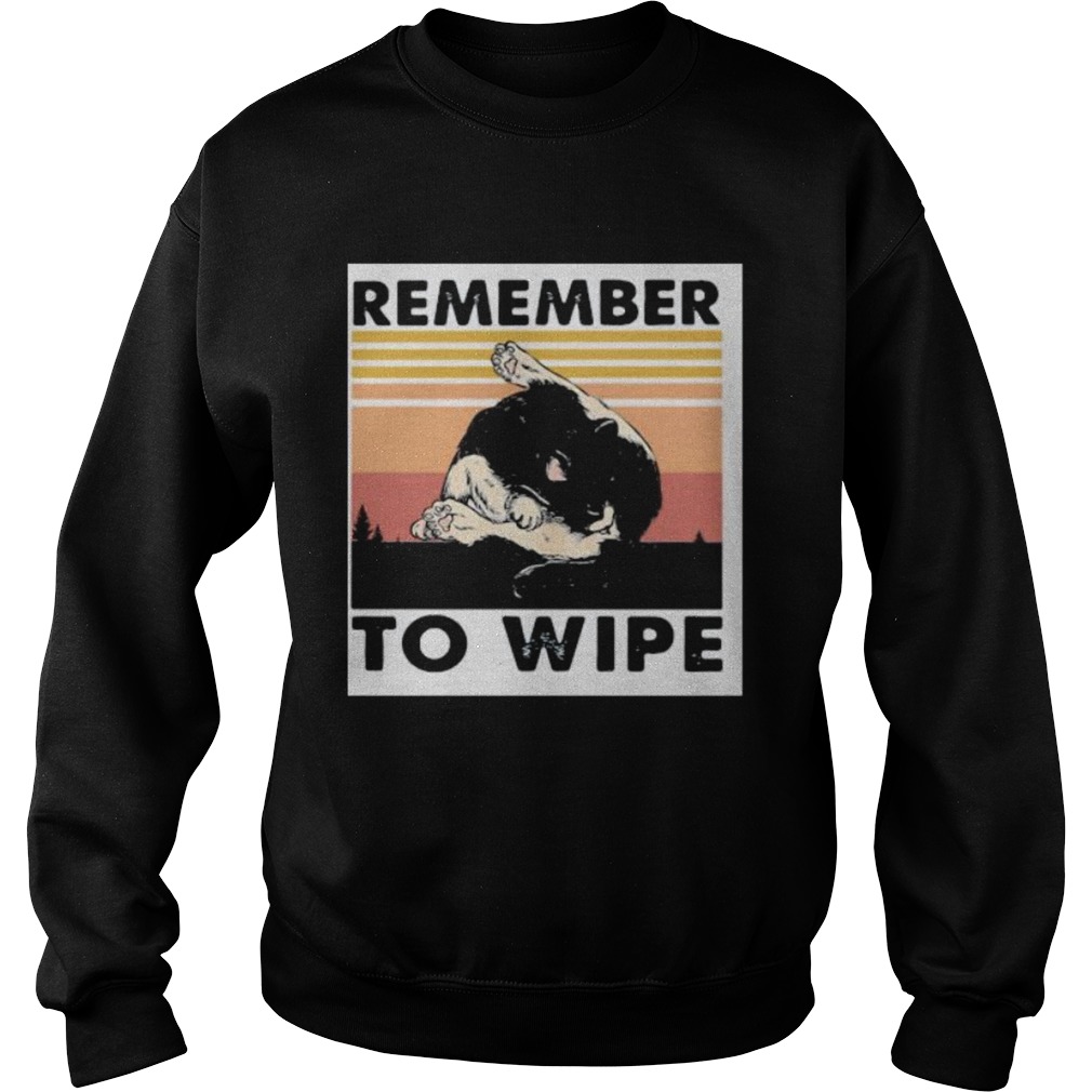 Cat remember to wipe vintage retro  Sweatshirt